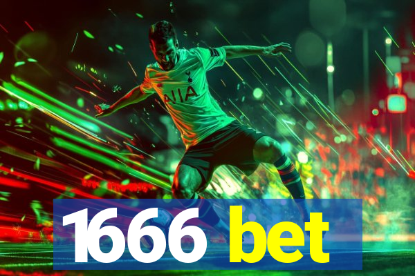 1666 bet